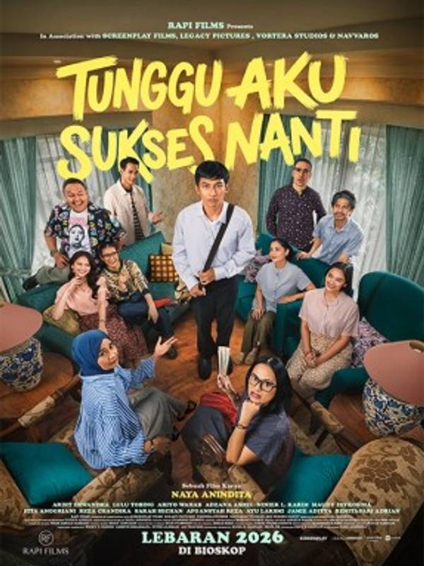 TUNGGU AKU SUKSES NANTI